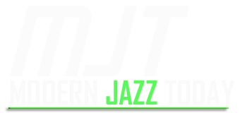 Modern Jazz Today