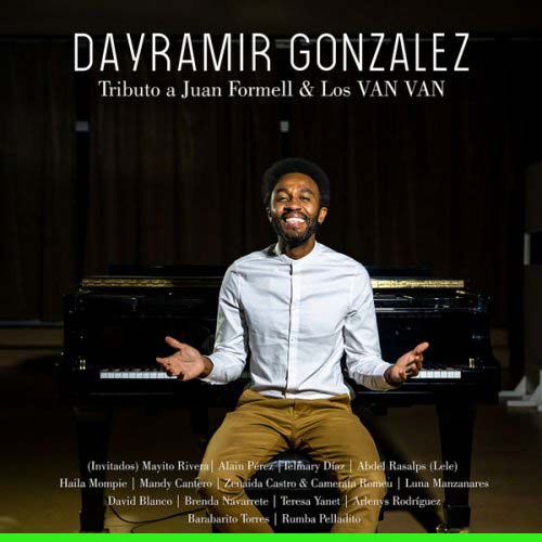 Dayramir-González-modern-jazz-today