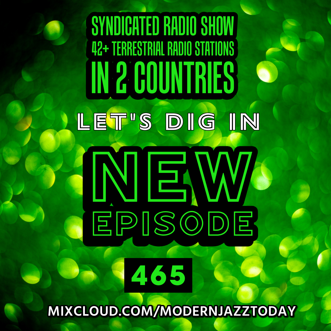 Modern-Jazz-Today-Ep-465